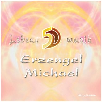 CD: "Erzengel Michael" by Otto Lichtner