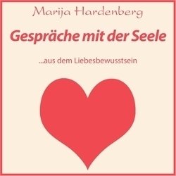 CD: "Gespräche mit der Seele" mit Marija Hardenberg