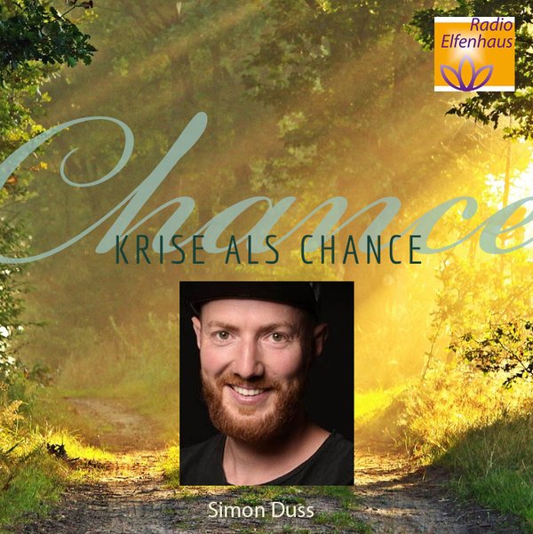 Radio Elfenhaus: "Krise als Chance" - Interview mit Tanja Simon Duss